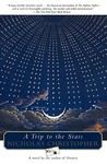 A Trip to the Stars by Nicholas Christopher A Trip to the Stars by Nicholas Christopher