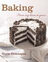 Baking by Dorie Greenspan Baking by Dorie Greenspan