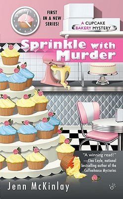 Sprinkle with Murder (A Cupcake Bakery Mystery, #1)