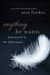Anything He Wants (Paperback)