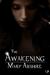 The Awakening (Project Eve, 1)