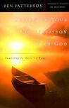 Deepening Your Conversation with God: Learning to Love to Pray