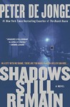 Shadows Still Remain Shadows Still Remain