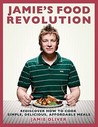 Jamie's Food Revolution: Rediscover How to Cook Simple, Delicious, Affordable Meals Jamie's Food Revolution: Rediscover How to Cook Simple, Delicious, Affordable Meals