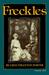 Freckles (Limberlost, #1)