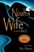Noah's Wife by T.K. Thorne Noah's Wife by T.K. Thorne