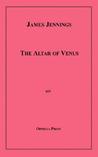 The Altar Of Venus The Altar Of Venus