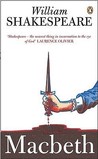 Macbeth by William Shakespeare Macbeth by William Shakespeare