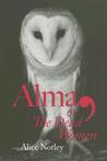 Alma, or The Dead Women Alma, or The Dead Women