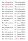 The Information: A History, a Theory, a Flood The Information: A History, a Theory, a Flood