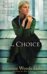 The Choice (Lancaster County Secrets, #1)