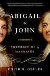 Abigail and John by Edith B. Gelles