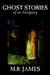Ghost Stories of an Antiquary (Paperback)