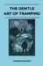 The Gentle Art of Tramping (Paperback)