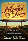 Evolving in Monkey Town by Rachel Held Evans Evolving in Monkey Town by Rachel Held Evans