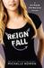 Reign Fall (Paperback)