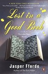 Lost in a Good Book (Thursday Next, #2) Lost in a Good Book (Thursday Next, #2)