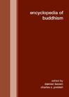 Encyclopedia of Buddhism Encyclopedia of Buddhism