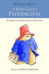 A Bear Called Paddington by Michael Bond