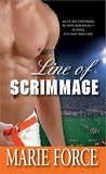 Line of Scrimmage by Marie Force