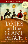 James and the Giant Peach by Roald Dahl James and the Giant Peach by Roald Dahl