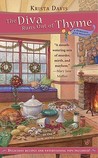 The Diva Runs Out of Thyme by Krista Davis The Diva Runs Out of Thyme by Krista Davis