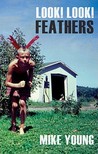 Look! Look! Feathers Look! Look! Feathers