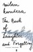 The Book of Laughter and Forgetting (Paperback)