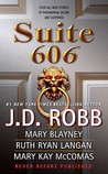 Suite 606 by J.D. Robb
