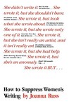 How to Suppress Women's Writing by Joanna Russ