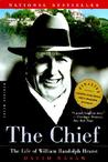 The Chief by David Nasaw The Chief by David Nasaw