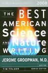 The Best American Science and Nature Writing 2008