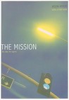 The Mission The Mission
