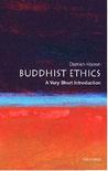 Buddhist Ethics: A Very Short Introduction Buddhist Ethics: A Very Short Introduction