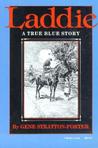 Laddie by Gene Stratton-Porter Laddie by Gene Stratton-Porter