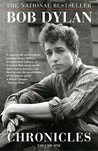 Chronicles, Vol. 1 by Bob Dylan Chronicles, Vol. 1 by Bob Dylan