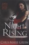 Night Rising by Chris Marie Green