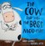 The Cow That Was the Best M...