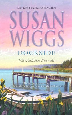 Dockside (Lakeshore Chronicles, #3)
