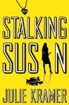 Stalking Susan (Riley Spartz, #1) Stalking Susan (Riley Spartz, #1)