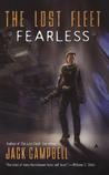 Fearless (The Lost Fleet, #2) Fearless (The Lost Fleet, #2)