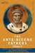 Ante-Nicene Fathers 5: Fathers of the Third Century: Hippolytus; Cyprian; Caius; Novatian; Appendix
