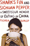 Shark's Fin And Sichuan Pepper by Fuchsia Dunlop Shark's Fin And Sichuan Pepper by Fuchsia Dunlop
