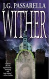 Wither (Wendy Ward, #1)