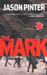 The Mark by Jason Pinter