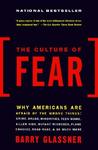 The Culture of Fear by Barry Glassner