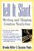 Tell It Slant Tell It Slant: Writing and Shaping Creative Nonfiction Writing and Shaping Creative Nonfiction (Paperback)