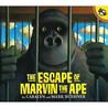 Escape of Marvin the Ape Escape of Marvin the Ape