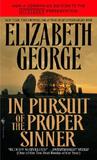 In Pursuit of the Proper Sinner by Elizabeth  George