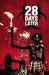 28 Days Later, Vol. 2: Bend...